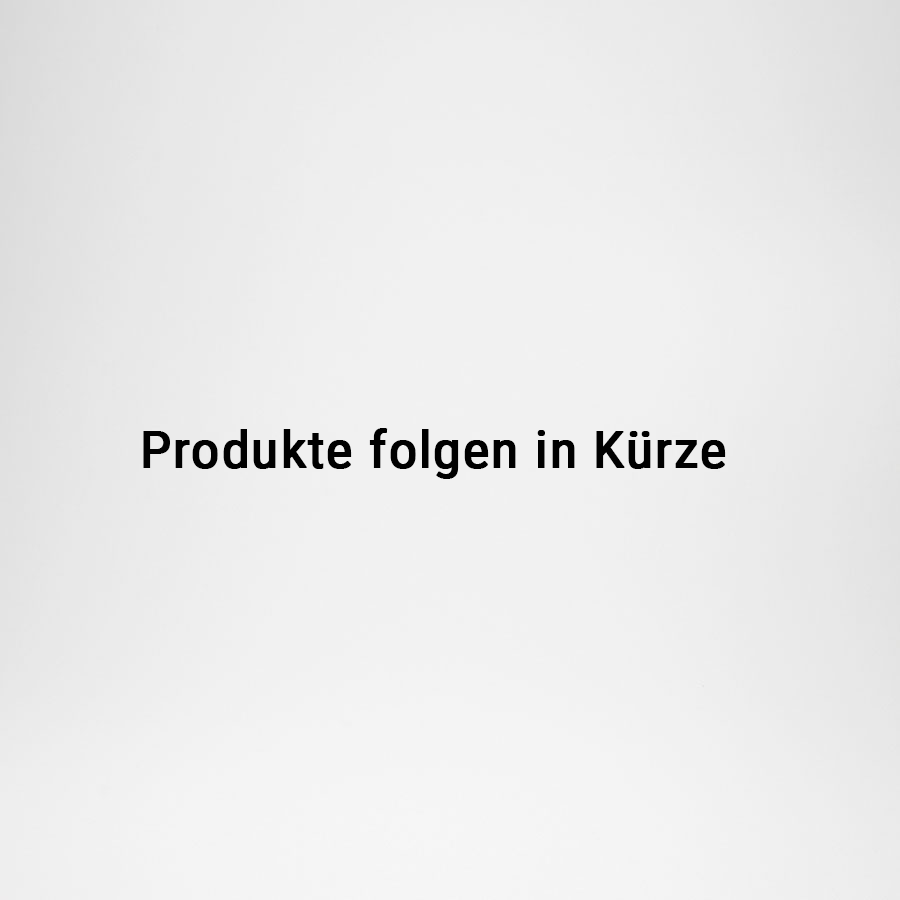 Produkte folgen in Kürze